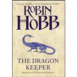 کتاب The Dragon Keeper اثر Robin Hobb انتشارات Voyager / HarperCollins