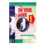  ویرایش دوم کتاب on your mark 1 introductory