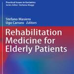 Rehabilitation Medicine for Elderly Patients