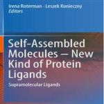 Self-Assembled Molecules – New Kind of Protein Ligands