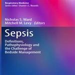 Sepsis Defnitions, Pathophysiology and the Challenge of Bedside Management