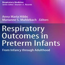 Respiratory Outcomes in Preterm Infants