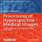 Processing of Hyperspectral Medical Images