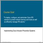 Implementing Cisco Intrusion Prevention Systems