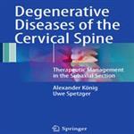 Degenerative Diseases of the Cervical Spine