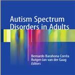 Autism Spectrum Disorders in Adults