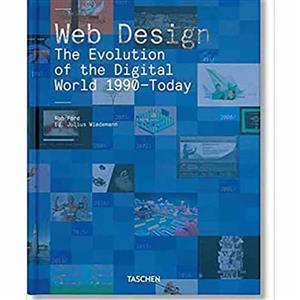 Web Design. The Evolution of the Digital World 1990–Today