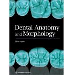 کتاب Dental Anatomy and Morphology اثر Hilton Riquieri انتشارات Quintessence