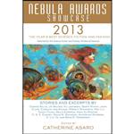کتاب Nebula Awards Showcase 2013 اثر Brad R. Torgersen and C.S.E. Cooney انتشارات Pyr