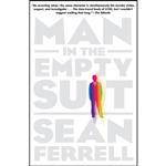 کتاب Man in the Empty Suit اثر Sean Ferrell and Sean Ferrell انتشارات Soho Press