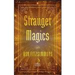 کتاب Stranger Magics اثر Ash Fitzsimmons انتشارات Harper Voyager