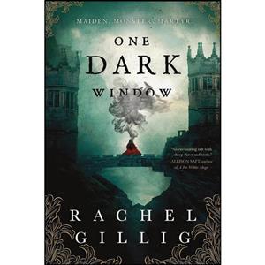 کتاب One Dark Window اثر Rachel Gillig انتشارات Orbit 