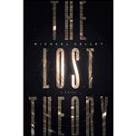 کتاب The Lost Theory اثر Michael Kelley انتشارات Greenleaf Book Group Press