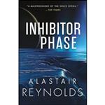 کتاب Inhibitor Phase  اثر Alastair Reynolds انتشارات Orbit