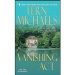 کتاب Vanishing Act  اثر Fern Michaels انتشارات Zebra