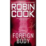 کتاب Foreign Body  اثر Robin Cook انتشارات G.P. Putnams Sons