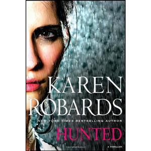 کتاب Hunted اثر Karen Robards انتشارات Gallery Books