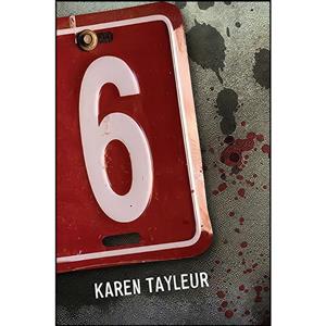 کتاب Six a Novel اثر Karen Tayleur انتشارات Black Dog/Walker Books