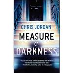 کتاب Measure of Darkness اثر Chris Jordan انتشارات MIRA