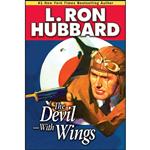 کتاب The Devil-With Wings  اثر L. Ron Hubbard انتشارات Galaxy Press