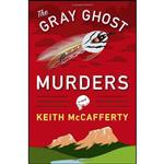 کتاب The Gray Ghost Murders اثر Keith McCafferty انتشارات Viking