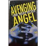 کتاب avenging angel اثر Anne Marie Becker انتشارات Carina Press