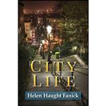 کتاب City Life اثر Helen Haught Fanick انتشارات تازه ها