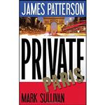 کتاب Private Paris اثر James Patterson and Mark Sullivan انتشارات Little, Brown and Company