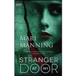 کتاب Stranger At My Door اثر Mari Manning انتشارات تازه ها