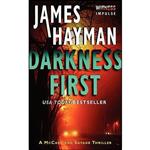 کتاب Darkness First اثر James Hayman انتشارات William Morrow Paperbacks