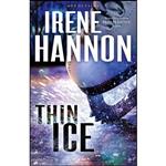 کتاب Thin Ice اثر Irene Hannon انتشارات Revell