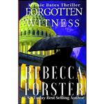 کتاب Forgotten Witness اثر Rebecca Forster انتشارات تازه ها