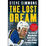 کتاب The Lost Dream اثر Steve Simmons انتشارات Viking