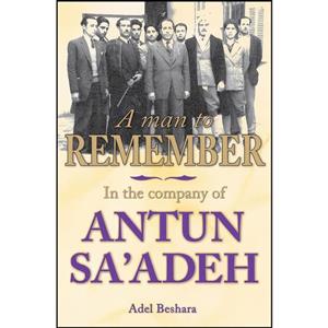 کتاب A Man to Remember اثر Adel Beshara انتشارات Berkshire Academic Press