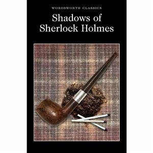 SHADOWS OF SHERLOCK HOLMES 