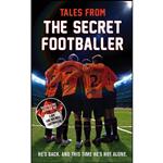 کتاب Tales from the Secret Footballer اثر Secret Footballer انتشارات Guardian Faber Publishing