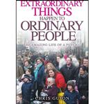 کتاب Extraordinary Things Happen to Ordinary People اثر Chris Guyon انتشارات Local Legend