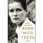 کتاب Born with Teeth اثر Kate Mulgrew انتشارات Little, Brown and Company