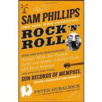 کتاب Sam Phillips اثر Peter Guralnick انتشارات Little, Brown and Company