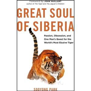 کتاب Great Soul of Siberia اثر Sooyong Park and John Vaillant انتشارات Greystone Books 