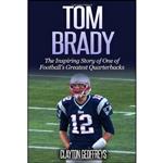 کتاب Tom Brady اثر Clayton Geoffreys انتشارات تازه ها