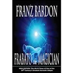 کتاب Frabato the Magician اثر Franz Bardon انتشارات Merkur Publishing