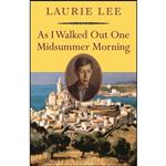 کتاب As I Walked Out One Midsummer Morning  اثر Leonard Rosoman and Laurie Lee انتشارات David R. Godine, Publisher