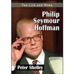 کتاب Philip Seymour Hoffman اثر Peter Shelley انتشارات McFarland Company