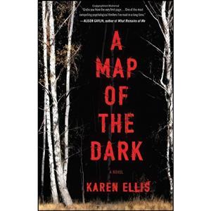 کتاب A Map of the Dark  اثر Katia Lief and Karen Ellis انتشارات Mulholland Books