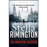 کتاب The Moscow Sleepers اثر Stella Rimington انتشارات Bloomsbury Publishing