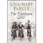 کتاب FAIRBAIRN GIRLS, THE اثر Parker انتشارات Severn House