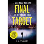 کتاب Final Target  اثر E. V. Seymour انتشارات One More Chapter