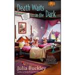 کتاب Death Waits in the Dark  اثر Julia Buckley انتشارات Berkley