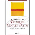 کتاب A Companion to 20th-Century Poetry اثر Neil Roberts انتشارات Wiley-Blackwell